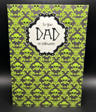 Happy Halloween Dad Greeting Card w/Envelope