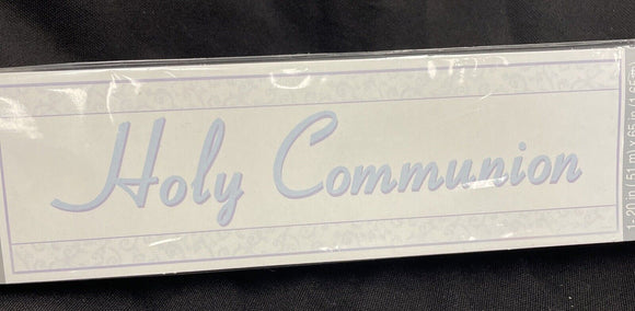 Holy Communion Sign Banner 20”x65”