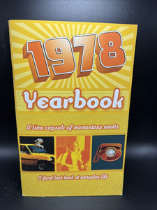 1978 Yearbook, A Time Capsule Of Momentous Events w/Envelope