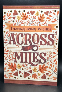 Thanksgiving Wishes From Across the Miles Greeting Card w/Envelope