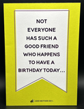 Friend Birthday Greeting Card Blank Inside w/Envelope