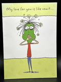 Humor Love Greeting Card w/Envelope