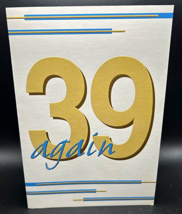 Happy 39th Again Greeting Card w/Envelope