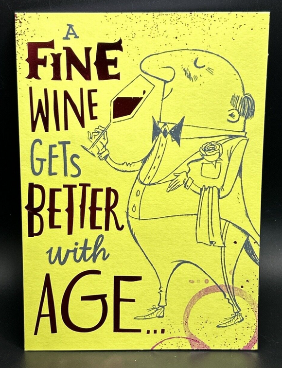 Better With Age Birthday Greeting Card w/Envelope