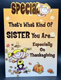 Happy Thanksgiving Sister Greeting Card w/Envelope