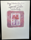 Happy Valentine's Day Sister and Family Greeting Card w/Envelope