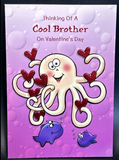 Happy Valentine's Day Brother Greeting Card w/Envelope