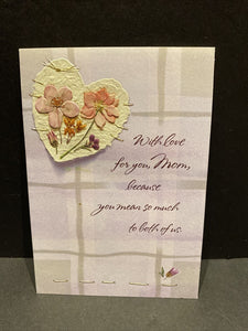 Mom from both Valentine’s Day Greeting Card w/Envelope NEW