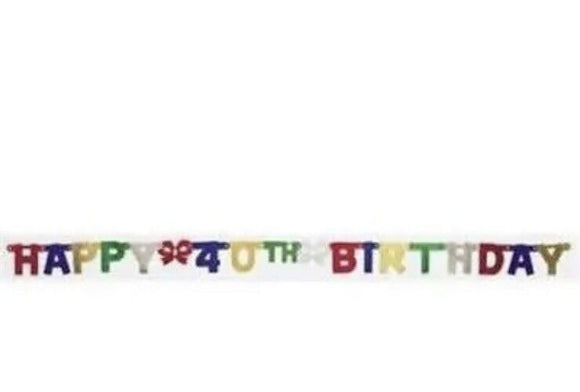 Happy 40th Birthday 6 Foot Jointed Banner 4.25