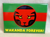 Wakanda Forever PHOTO MAGNET 2 1/2" x 3 1/2 ITEM: 72892MV Ata-Boy