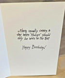 Funny Happy Birthday Greeting Card w/Envelope NEW