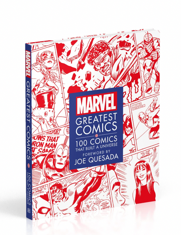 Marvel Greatest Comics : 100 Comics That Built a Universe by Stephen Wiacek and