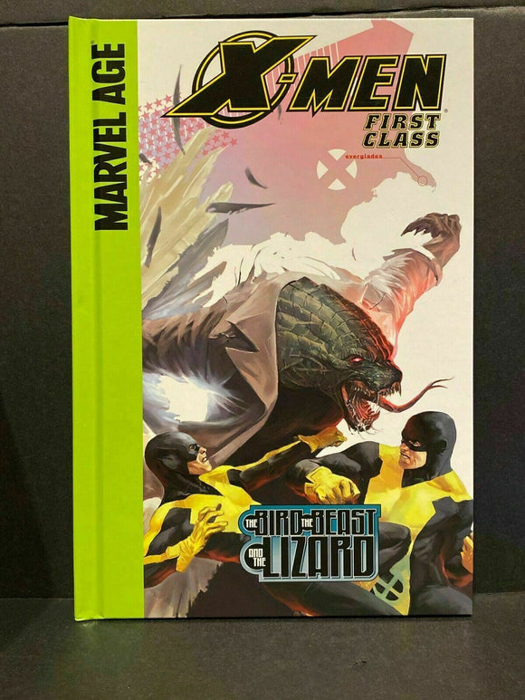 X-Men: First Class Ser.: The Bird, the Beast and the Lizard by Jeff Parker (2007