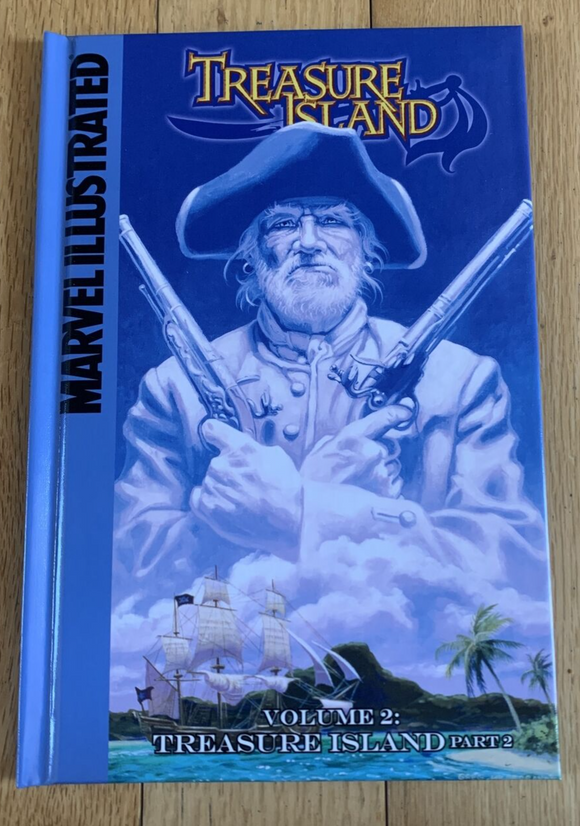 Marvel Illustrated Vol. 2: Treasure Island Part 2 Hardcover Robert Louis Stevenson