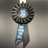 30 And Over The Hill Birthday Ribbon