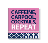 Slant Beverage Napkins 20ct 2ply “Caffine Carpools Cocktails Repeat”