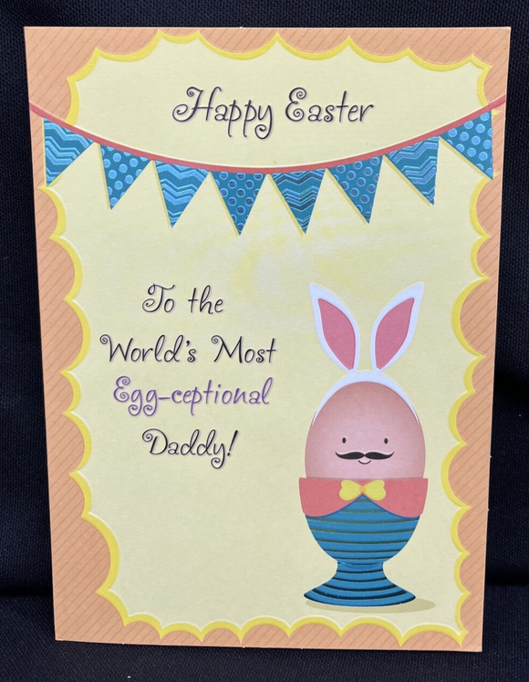 Happy Easter Daddy Greeting Card w/Envelope