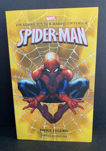 Spider-Man: Ewige Jugend: Ein Roman Aus Dem Marvel Universum German Novel NEW