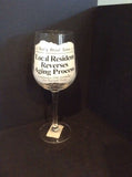 Really Great News "Local Resident Reverses Aging Process" Wine Goblet NEW