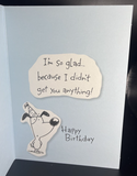 Humor Birthday Greeting Card w/Envelope